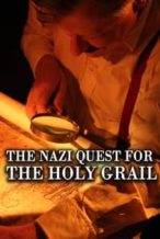 Nonton Film The Nazi Quest for the Holy Grail (2013) Subtitle Indonesia Streaming Movie Download