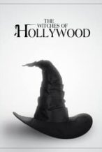 Nonton Film The Witches of Hollywood (2020) Subtitle Indonesia Streaming Movie Download