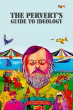 Nonton Film The Pervert’s Guide to Ideology (2012) Subtitle Indonesia Streaming Movie Download