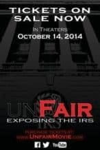 Nonton Film UnFair: Exposing the IRS (2014) Subtitle Indonesia Streaming Movie Download