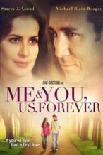 Nonton Film Me & You, Us, Forever (2008) Subtitle Indonesia Streaming Movie Download
