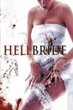 Hellbride (2007)
