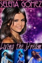 Nonton Film Selena Gomez: Living the Dream (2014) Subtitle Indonesia Streaming Movie Download