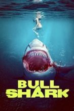 Nonton Film Bull Shark (2022) Subtitle Indonesia Streaming Movie Download