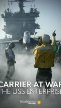 Nonton Film Carrier at War: The USS Enterprise (2007) Subtitle Indonesia Streaming Movie Download