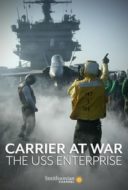 Layarkaca21 LK21 Dunia21 Nonton Film Carrier at War: The USS Enterprise (2007) Subtitle Indonesia Streaming Movie Download
