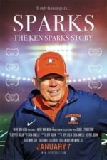 Sparks: The Ken Sparks Story (2022)