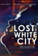 Layarkaca21 LK21 Dunia21 Nonton Film Lost in the White City (2014) Subtitle Indonesia Streaming Movie Download