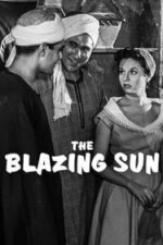 The Blazing Sun (1954)