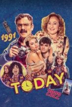 Nonton Film Tomorrow is Today (2022) Subtitle Indonesia Streaming Movie Download