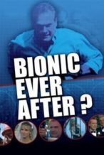 Nonton Film Bionic Ever After? (1994) Subtitle Indonesia Streaming Movie Download