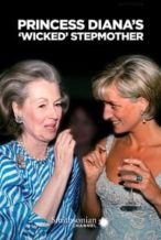 Nonton Film Princess Diana’s ‘Wicked’ Stepmother (2017) Subtitle Indonesia Streaming Movie Download