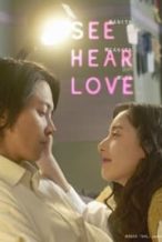 Nonton Film SEE HEAR LOVE (2023) Subtitle Indonesia Streaming Movie Download