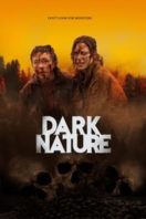 Layarkaca21 LK21 Dunia21 Nonton Film Dark Nature (2023) Subtitle Indonesia Streaming Movie Download