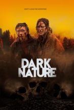 Nonton Film Dark Nature (2023) Subtitle Indonesia Streaming Movie Download