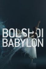 Bolshoi Babylon (2015)