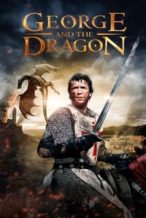 Nonton Film George and the Dragon (2004) Subtitle Indonesia Streaming Movie Download