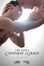 Nonton Film The Falls: Covenant of Grace (2016) Subtitle Indonesia Streaming Movie Download