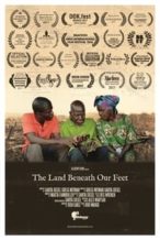 Nonton Film The Land Beneath Our Feet (2016) Subtitle Indonesia Streaming Movie Download