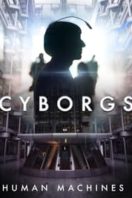 Layarkaca21 LK21 Dunia21 Nonton Film Cyborgs: Human Machines (2017) Subtitle Indonesia Streaming Movie Download