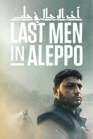 Layarkaca21 LK21 Dunia21 Nonton Film Last Men in Aleppo (2017) Subtitle Indonesia Streaming Movie Download