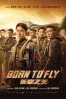 Layarkaca21 LK21 Dunia21 Nonton Film Born to Fly (2023) Subtitle Indonesia Streaming Movie Download
