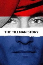 The Tillman Story (2010)