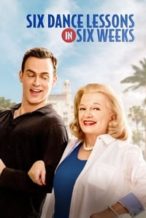 Nonton Film Six Dance Lessons in Six Weeks (2014) Subtitle Indonesia Streaming Movie Download