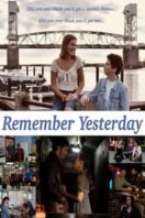 Layarkaca21 LK21 Dunia21 Nonton Film Remember Yesterday (2022) Subtitle Indonesia Streaming Movie Download