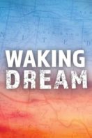 Layarkaca21 LK21 Dunia21 Nonton Film Waking Dream (2018) Subtitle Indonesia Streaming Movie Download