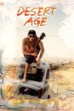 Desert Age: A Rock and Roll Scene History (2016)