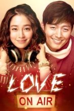 Nonton Film Love On-Air (2012) Subtitle Indonesia Streaming Movie Download