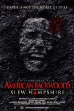 Nonton Film American Backwoods: Slew Hampshire (2015) Subtitle Indonesia Streaming Movie Download