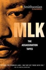 MLK: The Assassination Tapes (2012)