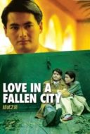 Layarkaca21 LK21 Dunia21 Nonton Film Love in a Fallen City (1984) Subtitle Indonesia Streaming Movie Download