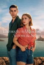 Nonton Film Through My Window: Across the Sea (2023) Subtitle Indonesia Streaming Movie Download