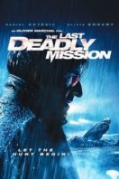 Layarkaca21 LK21 Dunia21 Nonton Film The Last Deadly Mission (2008) Subtitle Indonesia Streaming Movie Download