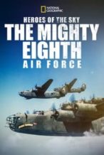 Nonton Film Heroes of the Sky: The Mighty Eighth Air Force (2020) Subtitle Indonesia Streaming Movie Download