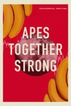 Nonton Film Apes Together Strong (2023) Subtitle Indonesia Streaming Movie Download