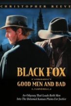 Nonton Film Black Fox: Good Men and Bad (1995) Subtitle Indonesia Streaming Movie Download