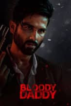 Nonton Film Bloody Daddy (2023) Subtitle Indonesia Streaming Movie Download