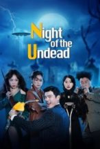 Nonton Film The Night of the Undead (2020) Subtitle Indonesia Streaming Movie Download