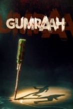 Nonton Film Gumraah (2023) Subtitle Indonesia Streaming Movie Download