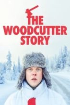 Nonton Film The Woodcutter Story (2022) Subtitle Indonesia Streaming Movie Download