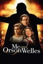 Nonton Film Me and Orson Welles (2009) Subtitle Indonesia Streaming Movie Download