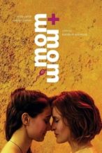 Nonton Film Mom + Mom (2018) Subtitle Indonesia Streaming Movie Download