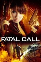 Layarkaca21 LK21 Dunia21 Nonton Film Fatal Call (2012) Subtitle Indonesia Streaming Movie Download