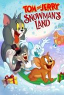 Layarkaca21 LK21 Dunia21 Nonton Film Tom and Jerry Snowman’s Land (2022) Subtitle Indonesia Streaming Movie Download