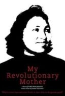 Layarkaca21 LK21 Dunia21 Nonton Film My Revolutionary Mother (2013) Subtitle Indonesia Streaming Movie Download