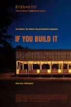 Nonton Film If You Build It (2013) Subtitle Indonesia Streaming Movie Download